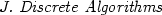 \textit{J. Discrete Algorithms}